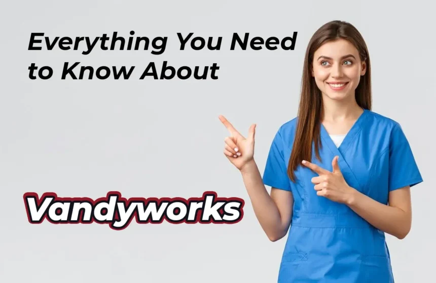 Vandyworks